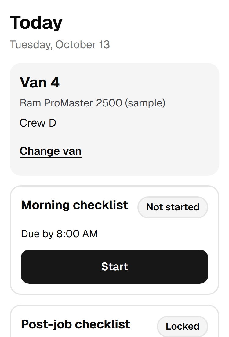 The crew home screen: today’s van, its crew, and a morning checklist due by 8:00 AM.